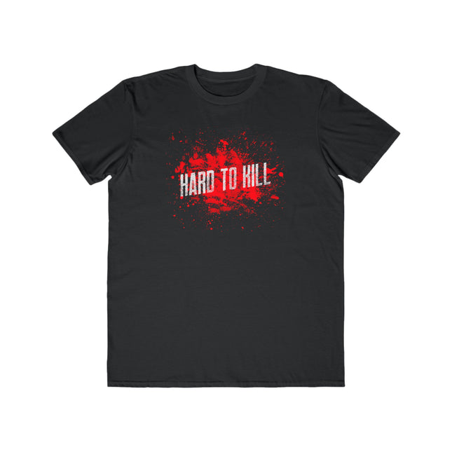 Hard to Kill Men's Lightweight Fashion Tee- Graphic Tee