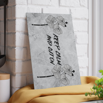 Glass Cutting Board - Keep Calm and Cut On
