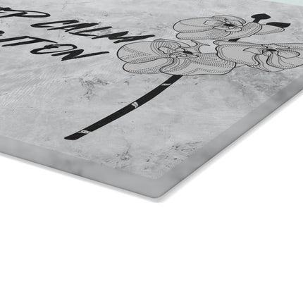 Glass Cutting Board - Keep Calm and Cut On
