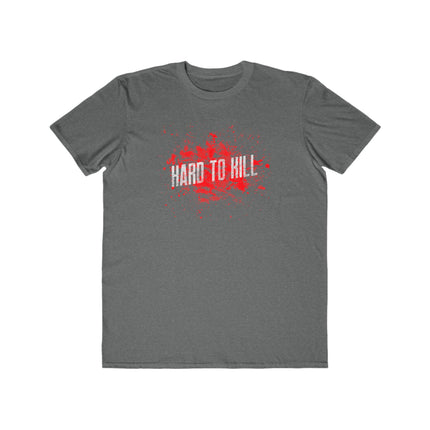 Hard to Kill Men's Lightweight Fashion Tee- Graphic Tee