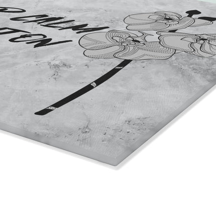 Glass Cutting Board - Keep Calm and Cut On