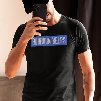 Bourbon Helps Tee, Casual T-Shirt, Gift for Bourbon Lovers, Relaxed Fit Graphic Tee, Comfortable Everyday Wear, Perfect