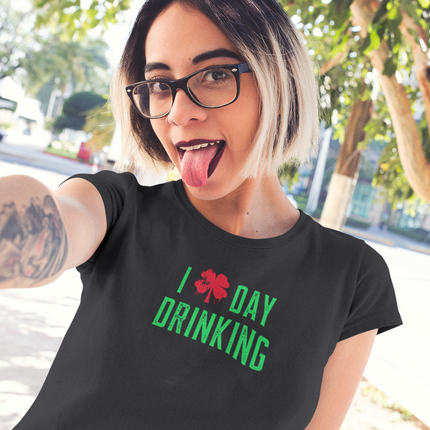 I love Day Drinking, St Patrick's Day Graphic Tee