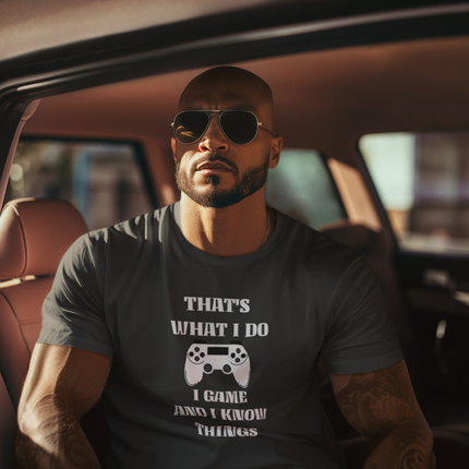Game and Know Things Tee, Funny Gamer Shirt, Gaming Gift, Video Game Player Top, Unisex Softstyle T-Shirt