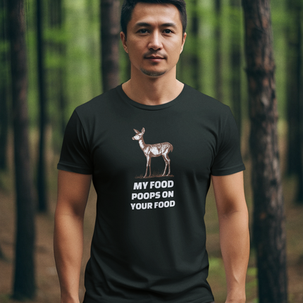 Deer Hunting Unisex Tee, Funny Food Poop Shirt, Hunting Gift, Outdoor Apparel, Wildlife Lover Gift