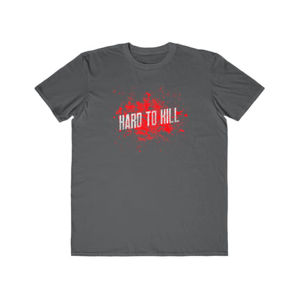 Hard to Kill Men's Lightweight Fashion Tee- Graphic Tee
